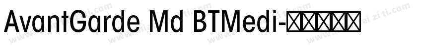 AvantGarde Md BTMedi字体转换